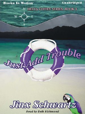 cover image of Just Add Trouble